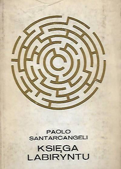 Paolo Santarcangeli - Księga labiryntu