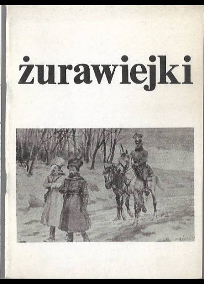 opr. S. Radomyski - Żurawiejki