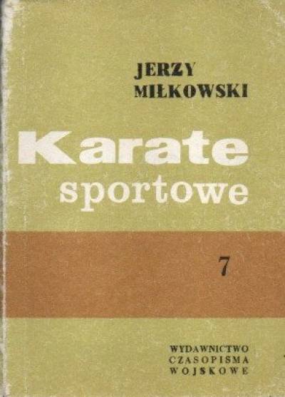 Jerzy Miłkowski - Karate sportowe - część 7