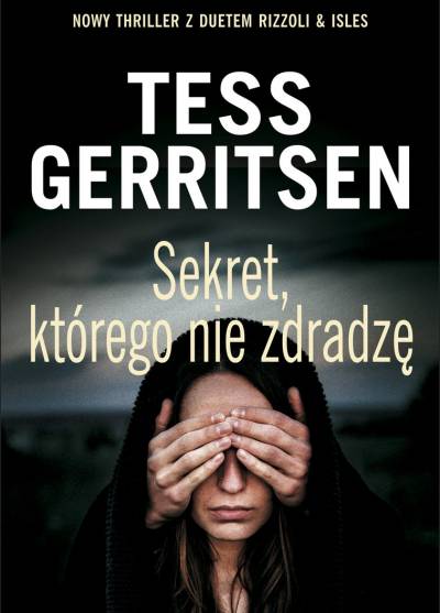 Tess Gerritsen - Sekret, którego nie zdradzę