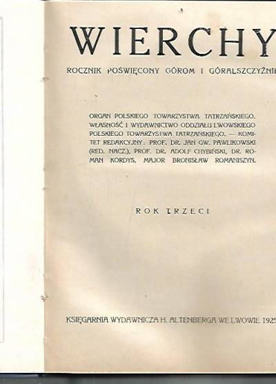 Wierchy. Rocznik poświęcony górom i góralszczyźnie. Rok trzeci i czwarty (1925, 1926 - współoprawne)