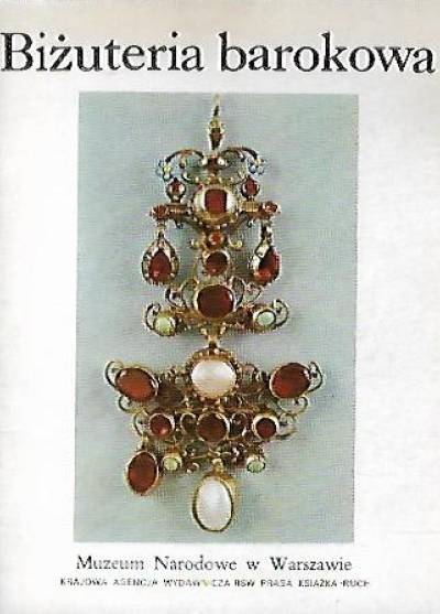 S. CZarnowski - Biżuteria barokowa