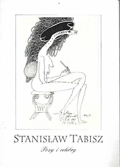 Stanisław Tabisz - Pozy i celebry. Rysunki 1995-1998