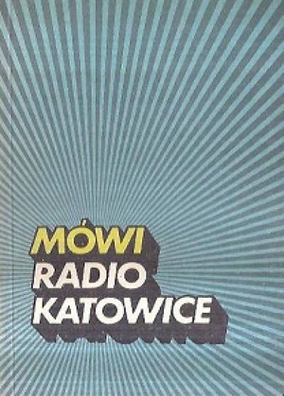zbior. - Mówi radio Katowice