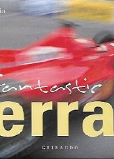 Paolo D`Alessio - Fantastic Ferrari