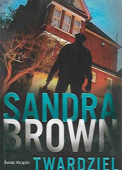 Sandra Brown - Twardziel
