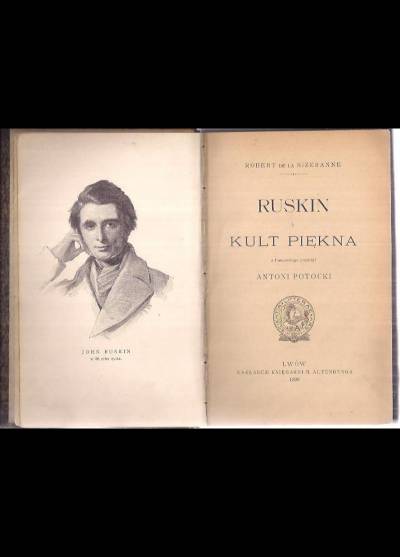 Robert de la Sizeranne - Ruskin i kult piękna (wyd. 1898)