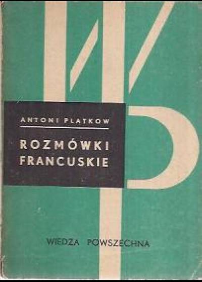 Antoni Platkow - Rozmówki francuskie