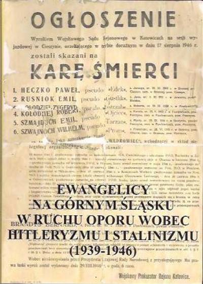 zbior., red. J. Szturc - Ewangelicy na Górnym Śląsku w ruchu oporu wobec hitleryzmu i stalinizmu