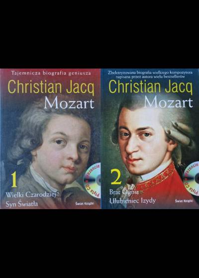 Christian Jacq - Mozart (całość w 2 tomach: Wielki Czarodziej - Syn Światła - Brat Ognia - Ulubieniec Izydy)