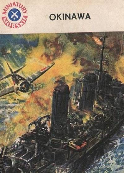 Andrzej Perepeczko - Okinawa (miniatury morskie)