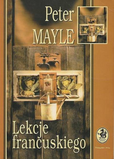 Peter Mayle - Lekcje francuskiego