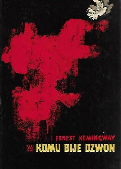 Ernest Hemingway - Komu bije dzwon