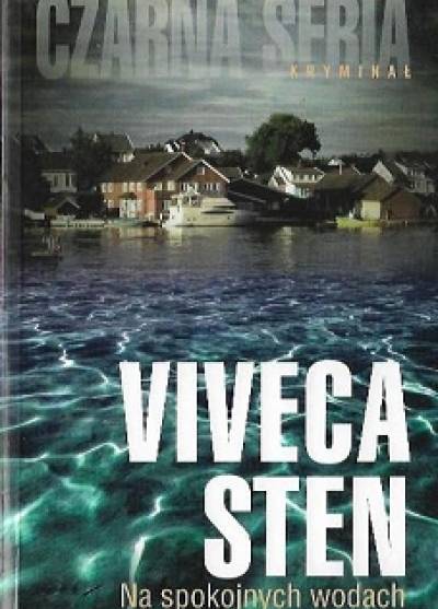 Vivecca Sten  - Na spokojnych wodach