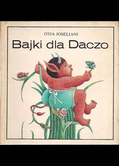 Otia Joseliani - Bajki dla Daczo