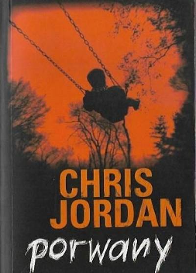 Chris Jordan - Porwany