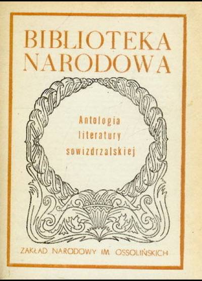 opr. S. Grzeszczuk - Antologia literatury sowizdrzalskiej XVI i XVII wieku [BN]