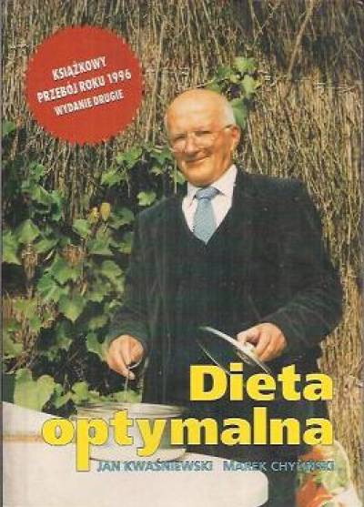 Jan Kwaśniewski, Marek Chyliński - Dieta optymalna