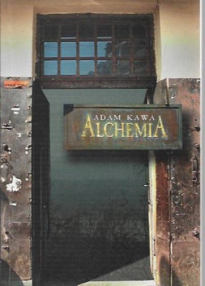Adam Kawa - Alchemia