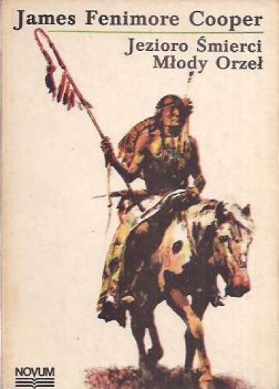 J.F. Cooper - Jezioro Śmierci / Młody orzeł