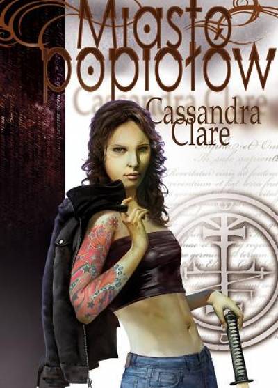 Cassandra Clare - Miasto popiołów [Dary Anioła II]