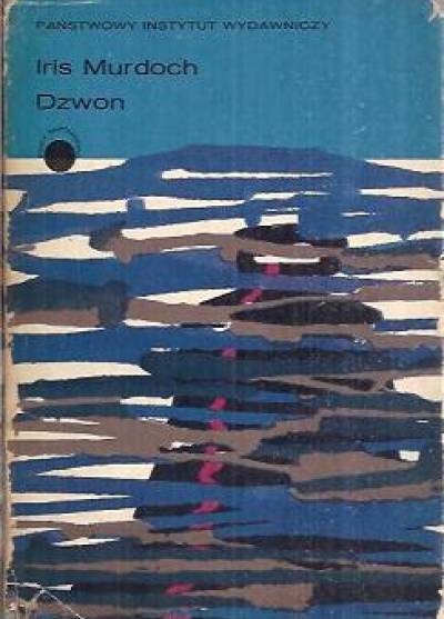 Iris Murdoch - Dzwon