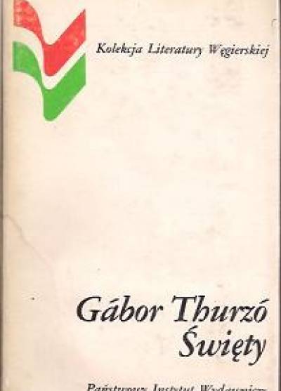 Gabor Thurzo - Święty