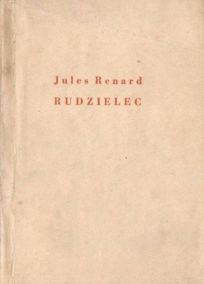 Jules Renard - Rudzielec