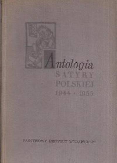 pod red. A. Marianowicza - Antologia satyry polskiej 1944-1955