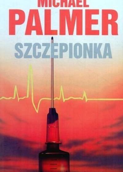 Michael Palmer - Szczepionka