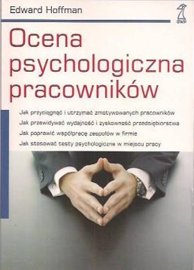 Edward Hoffman - Ocena psychologiczna pracowników