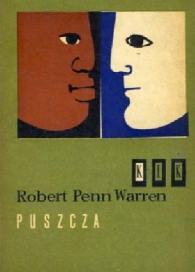 Robert Penn Warren - Puszcza. Opowieść z czasów Wojny Domowej