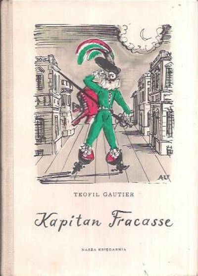 Teofil Gautier - Kapitan Fracasse