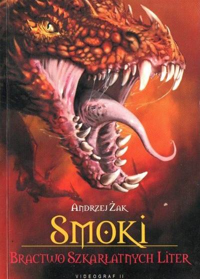 Andrzej Żak - Smoki: Bractwo Szkarłatnych Liter