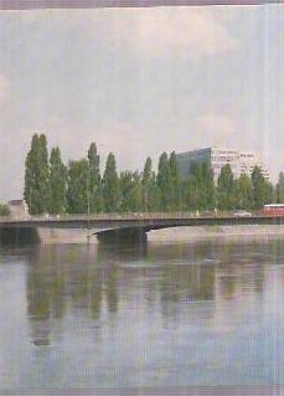 H. Pawlak - Wrocław. Most Pokoju na Odrze (1985)