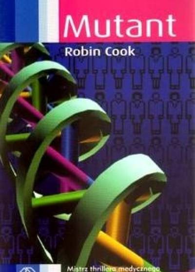 Robin Cook - Mutant