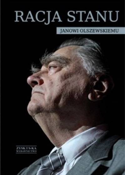 opr. E. i J. Urbanowicz - Racja stanu. Janowi Olszewskiemu