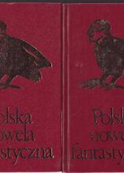 2-tomowa antologia, wyb. J. Tuwim - Polska nowela fantastyczna