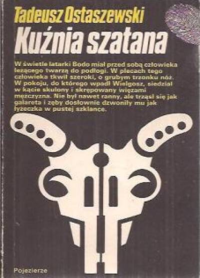 Tadeusz Ostaszewski - Kuźnia szatana