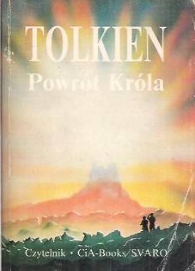 J.R.R.Tolkien - Władca Pierścieni t.III: Powrót króla