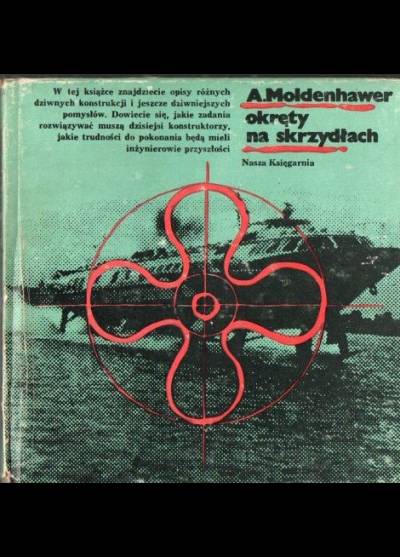 A. Moldenhawer - Okręty na skrzydłach