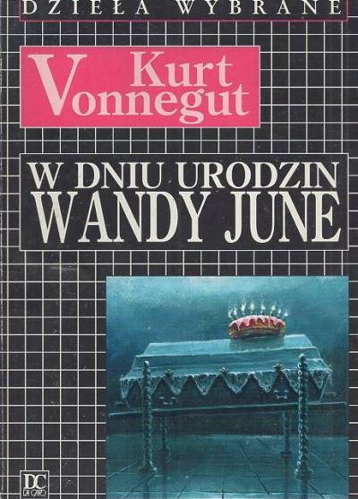 Kurt Vonnegut - W dniu urodzin Wandy June