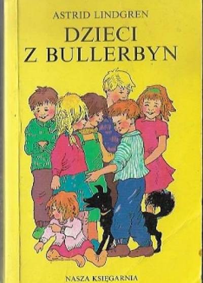 Astrid Lindgren - Dzieci z Bullerbyn