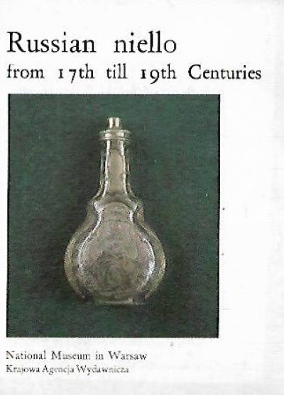 S. CZarnowski - Russian niello from 17th till 19th centuries