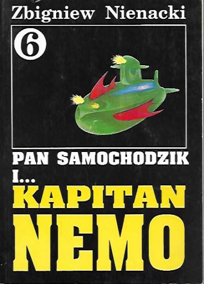 Zbigniew Nienacki - Pan Samochodzik i kapitan Nemo