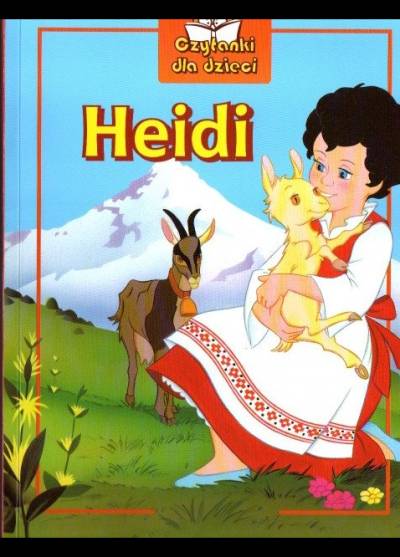 wg J. Spyri - Heidi (czytanka dla dzieci)