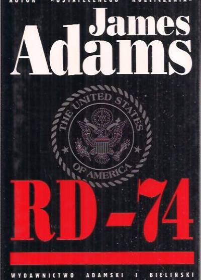 James Adams - RD-74