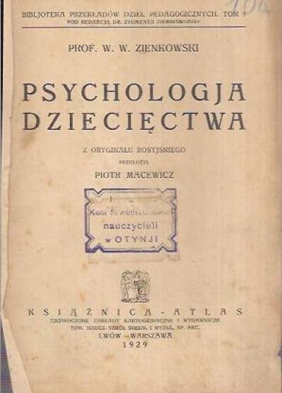 W.W. Zienkowski - Psychologja dziecięctwa (wyd.1929)