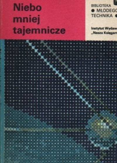 Sławomir Ruciński - Niebo mniej tajemnicze