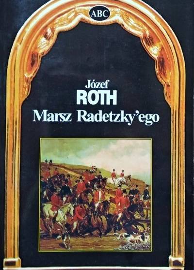 Józef Roth - Marsz Radetzky`ego